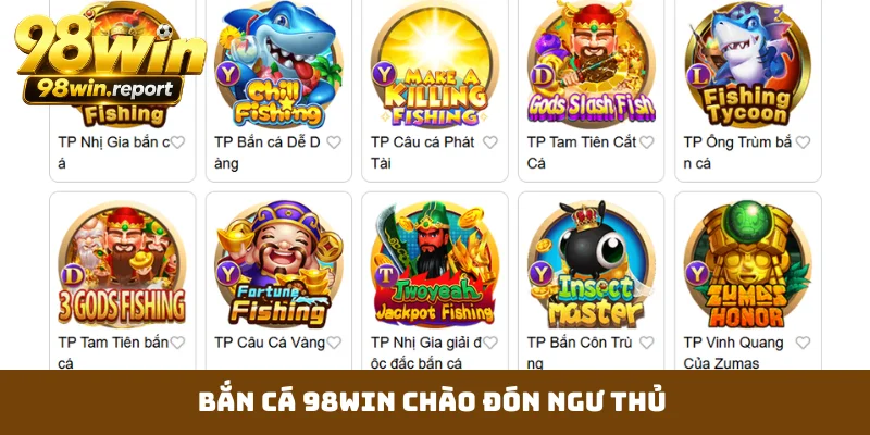 ban-ca-98win-chao-don-ngu-thu