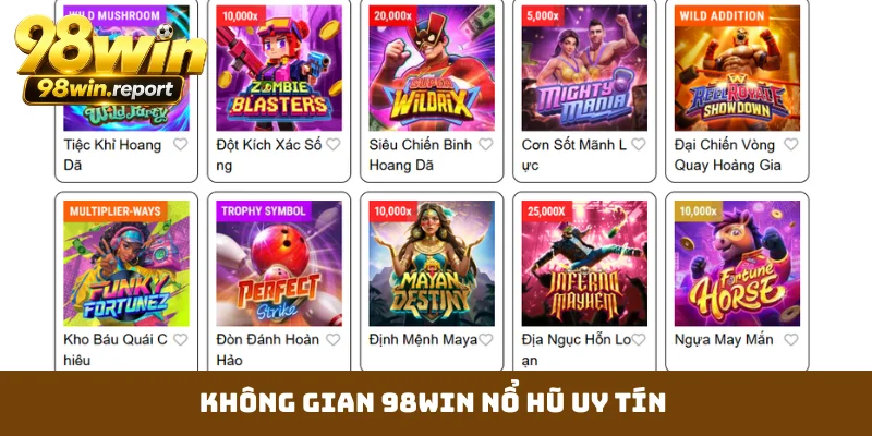 khong-gian-98win-no-hu-uy-tin