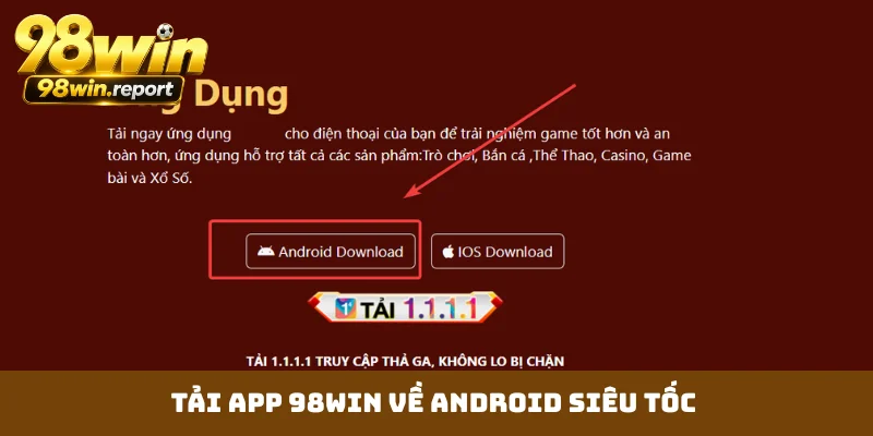 tai-app-98win-ve-android-sieu-toc